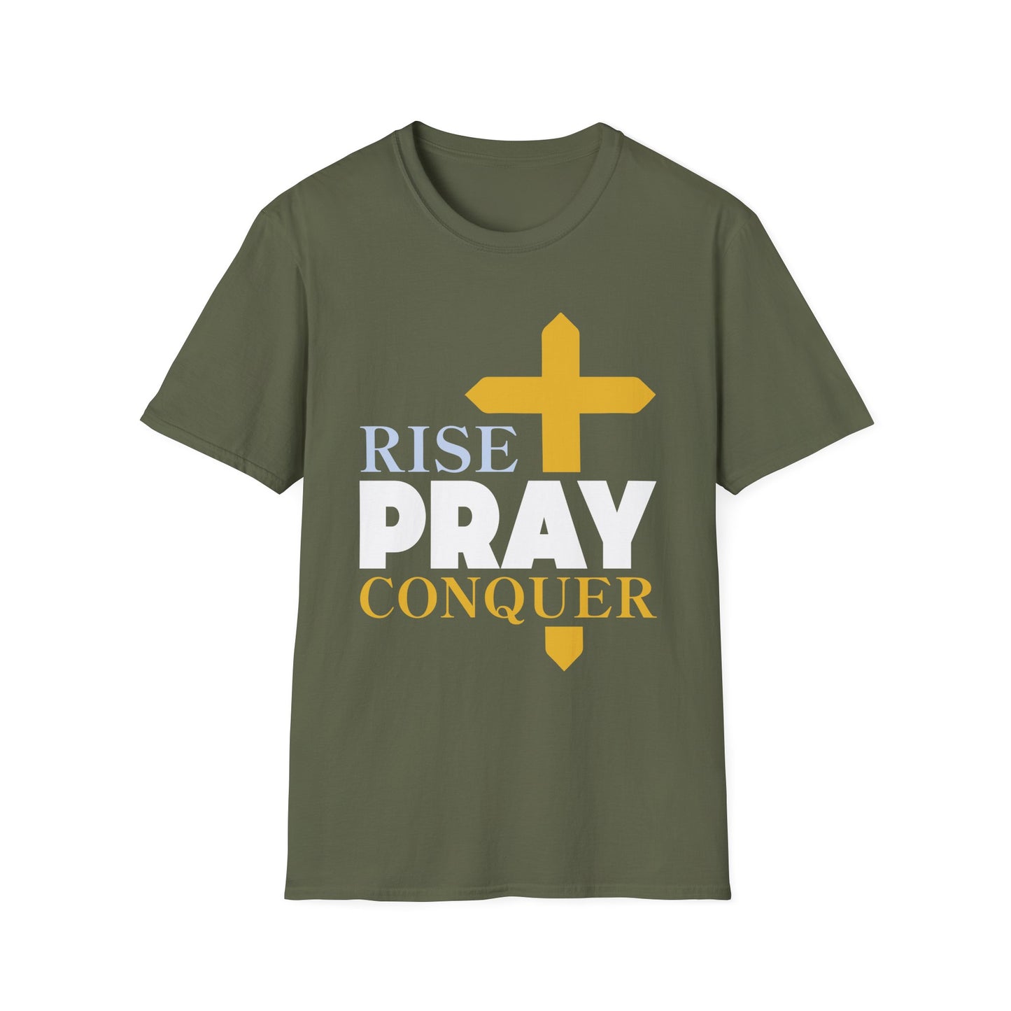 Rise, Pray, Conquer T-Shirt