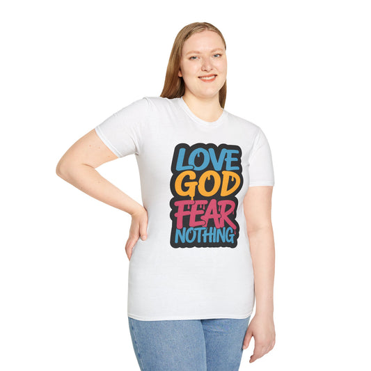Love God Fear Nothing 90s Style T-Shirt