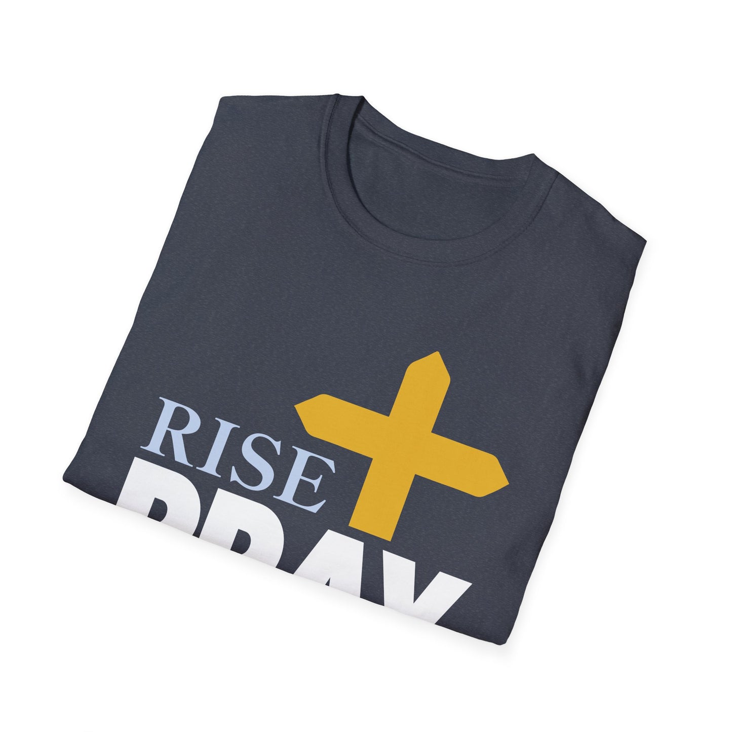 Rise, Pray, Conquer T-Shirt