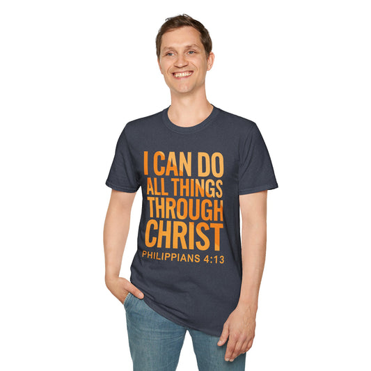 I Can Do All Things Through Christ - Phil. 4:13 Bible Verse T-Shirt