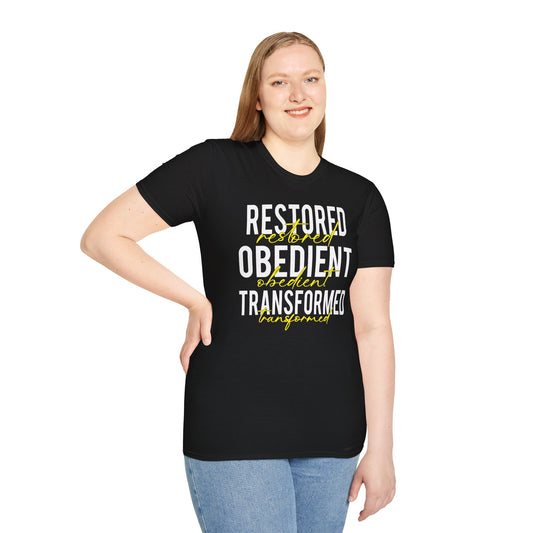 Restored, Obedient, Transformed T-Shirt