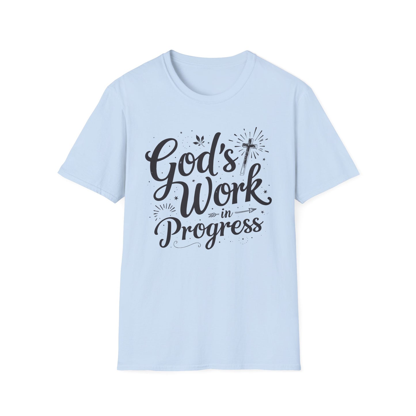 God’s Work In Progress T-Shirt