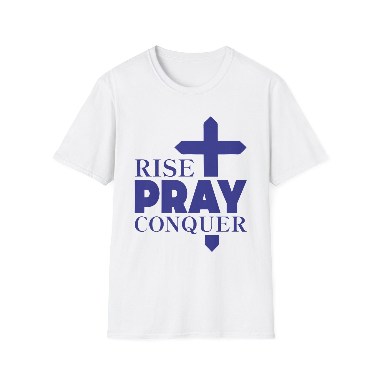 Rise, Pray, Conquer T-Shirt