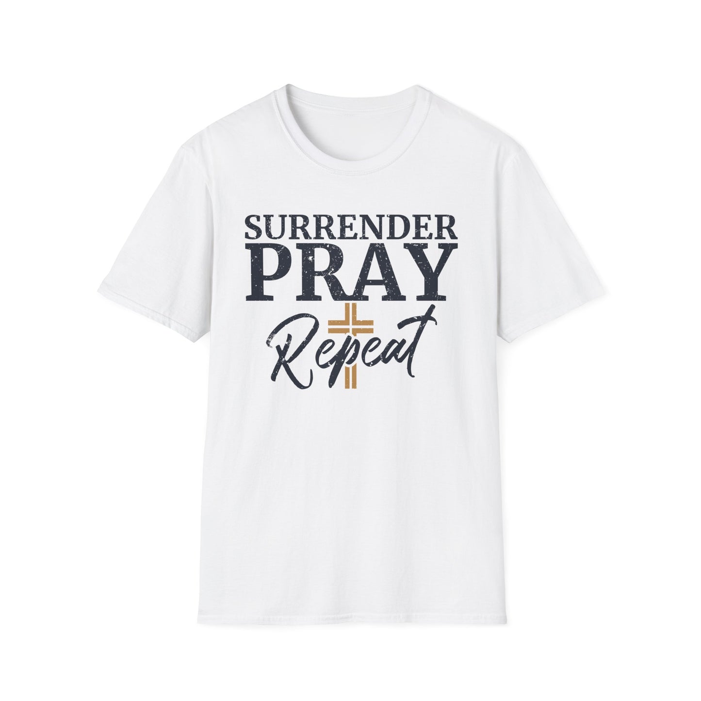Surrender Pray Repeat T-Shirt
