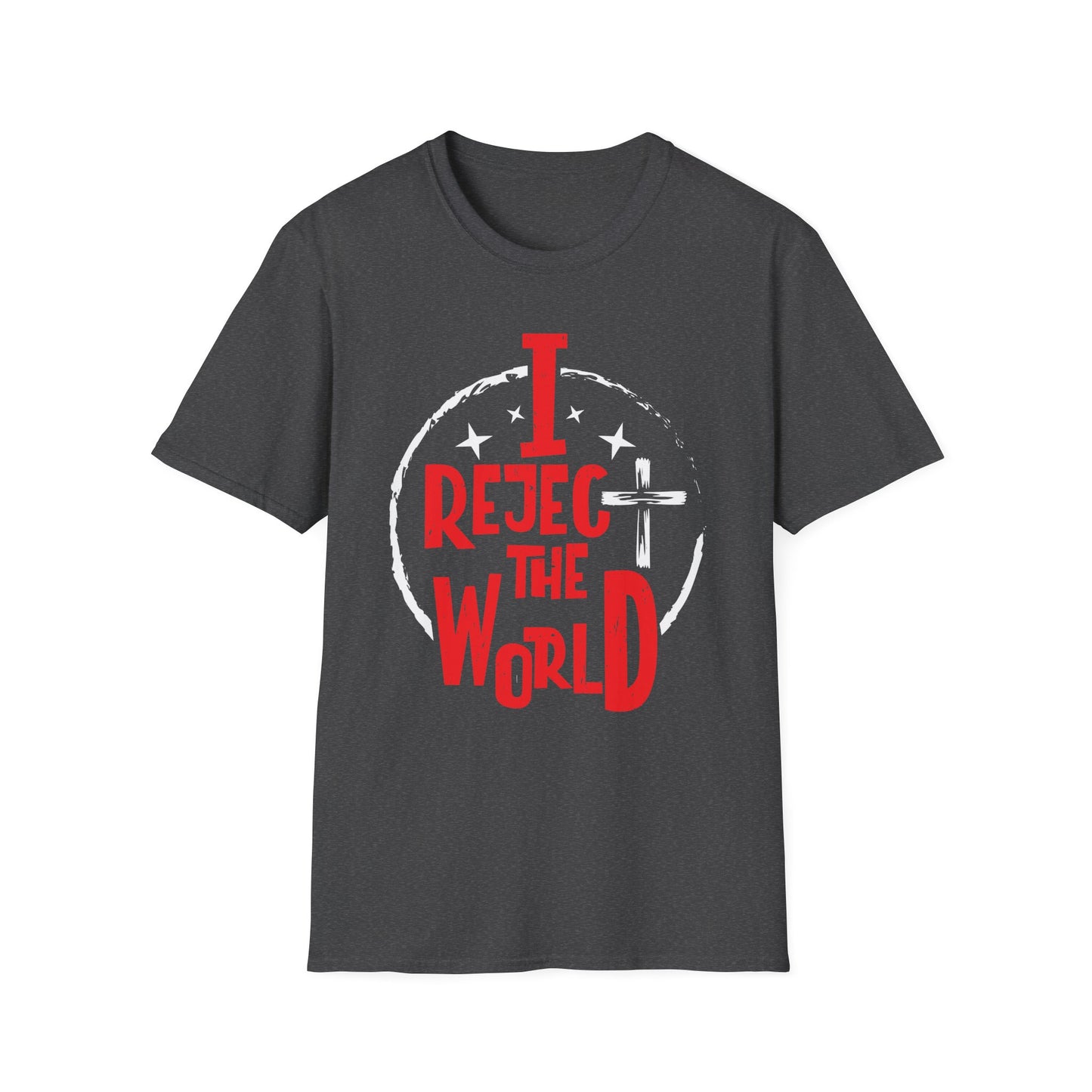 I Reject The World T-shirt