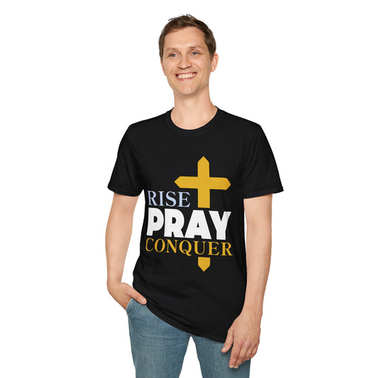 Rise, Pray, Conquer T-Shirt