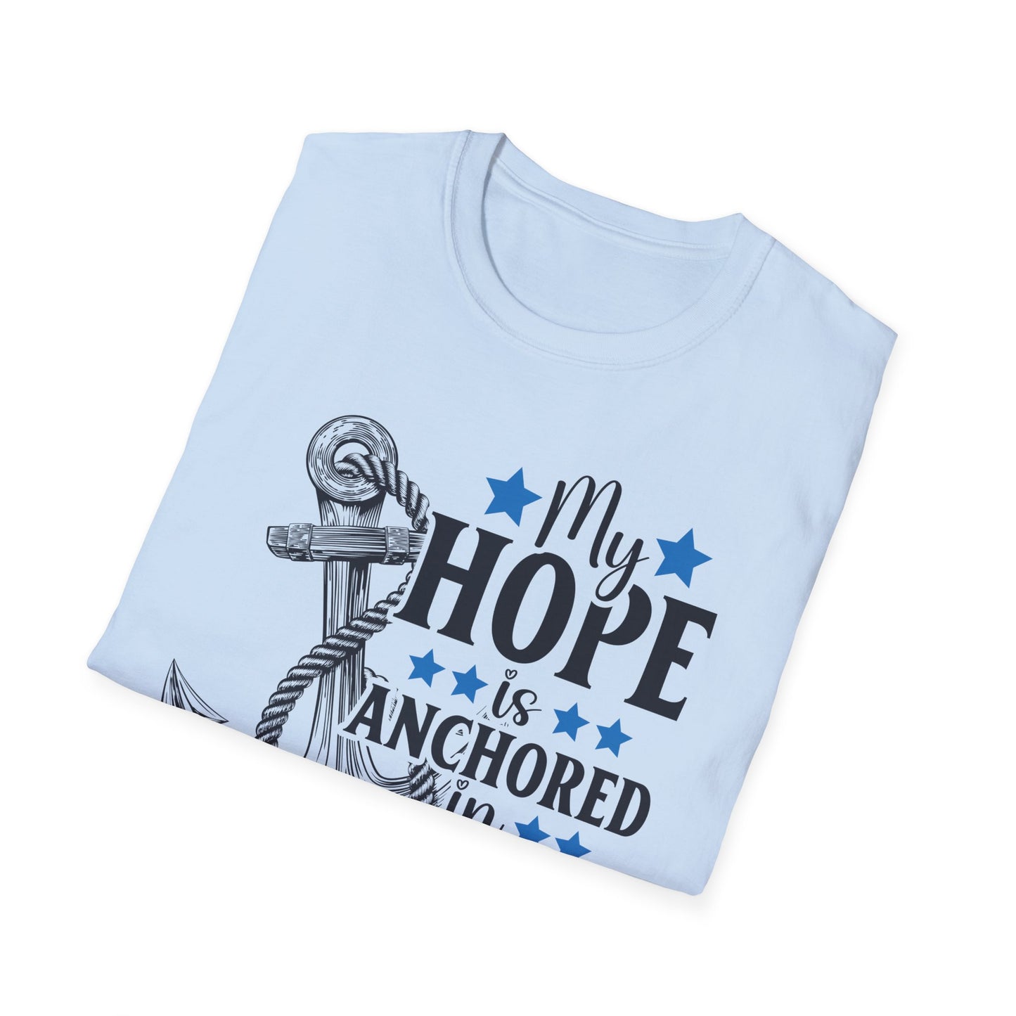 My Hope Is Anchored in Jesus T-Shirt