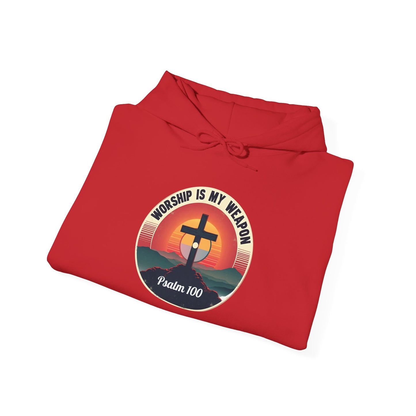Worship Is My Weapon Psalm 100 — Retro Christian Hoodie