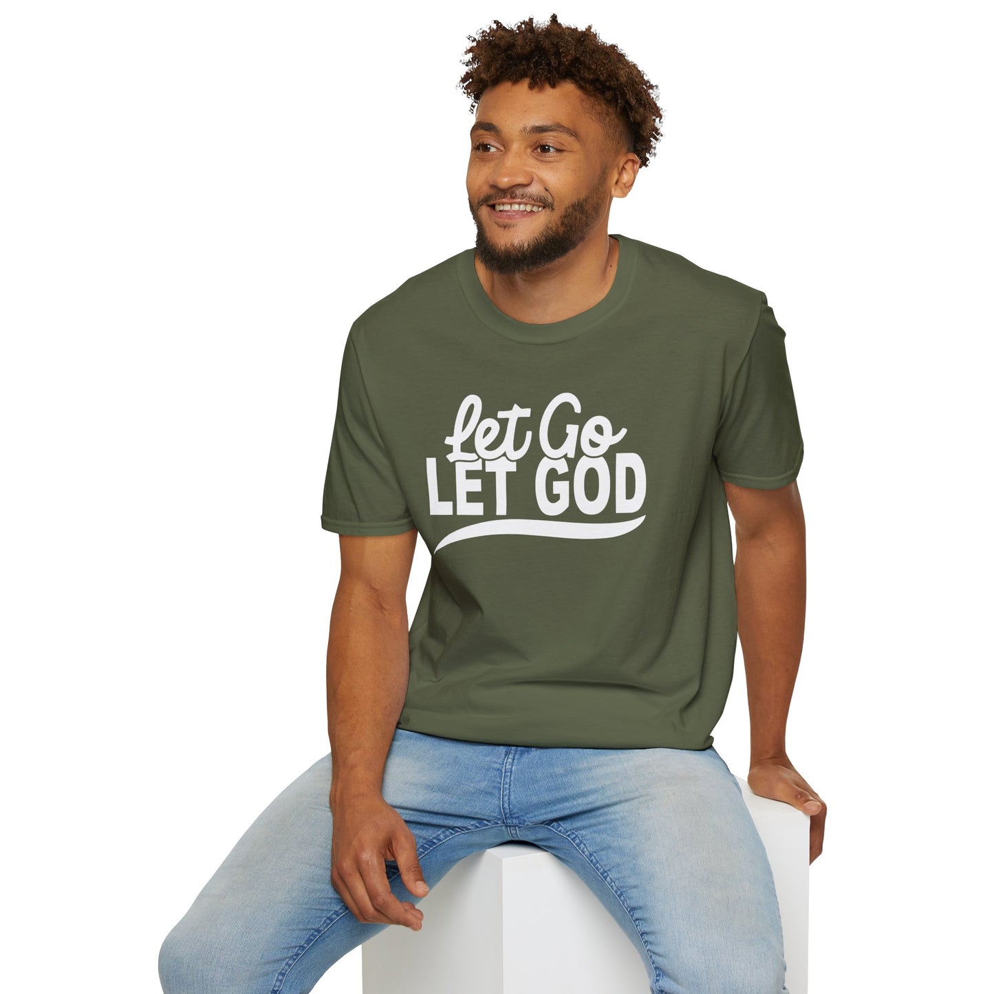 Let Go, Let God T-Shirt