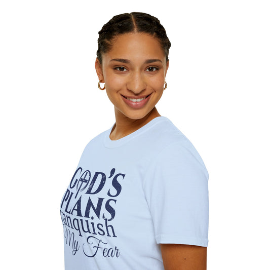 God’s Plans Vanquish My Fear T-Shirt
