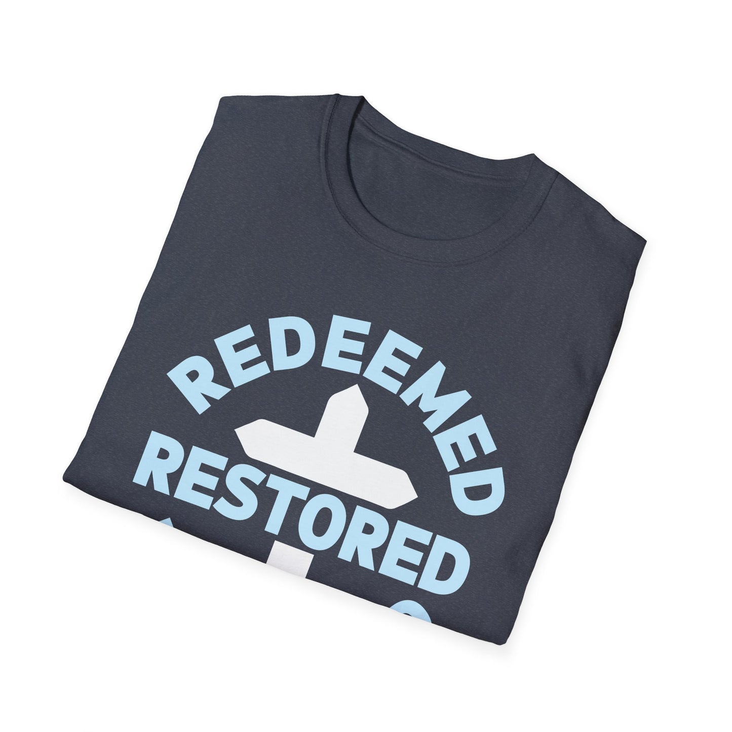 Redeemed, Restored, Renewed T-Shirt