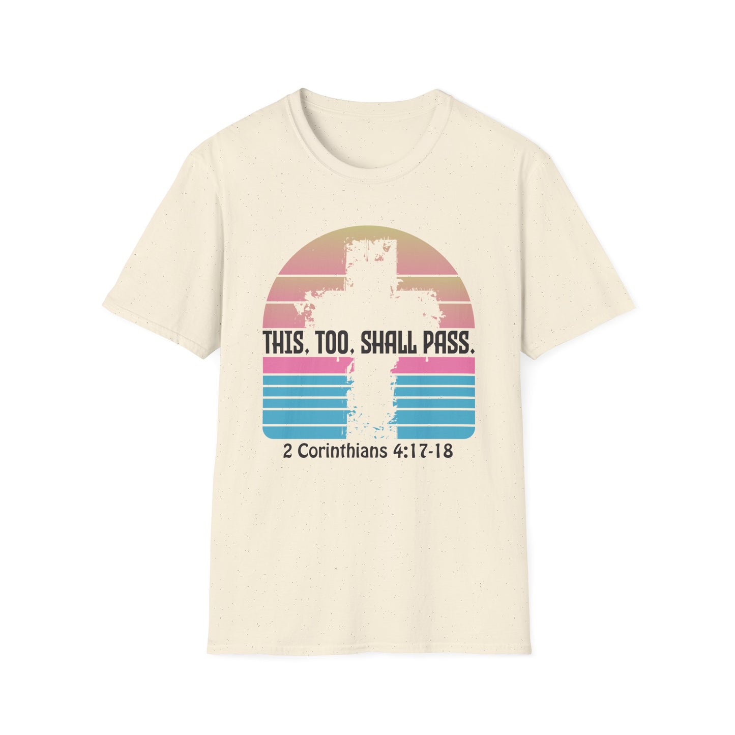 This Too Shall Pass - Retro Design Bible Verse T-Shirt
