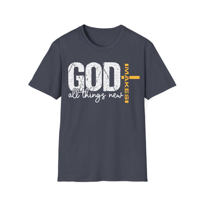 God Makes All Things New T-Shirt
