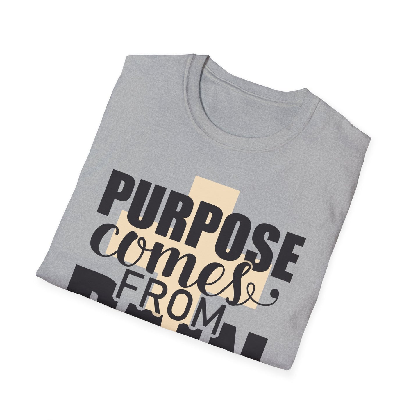 From Pain Comes Purpose T-Shirt