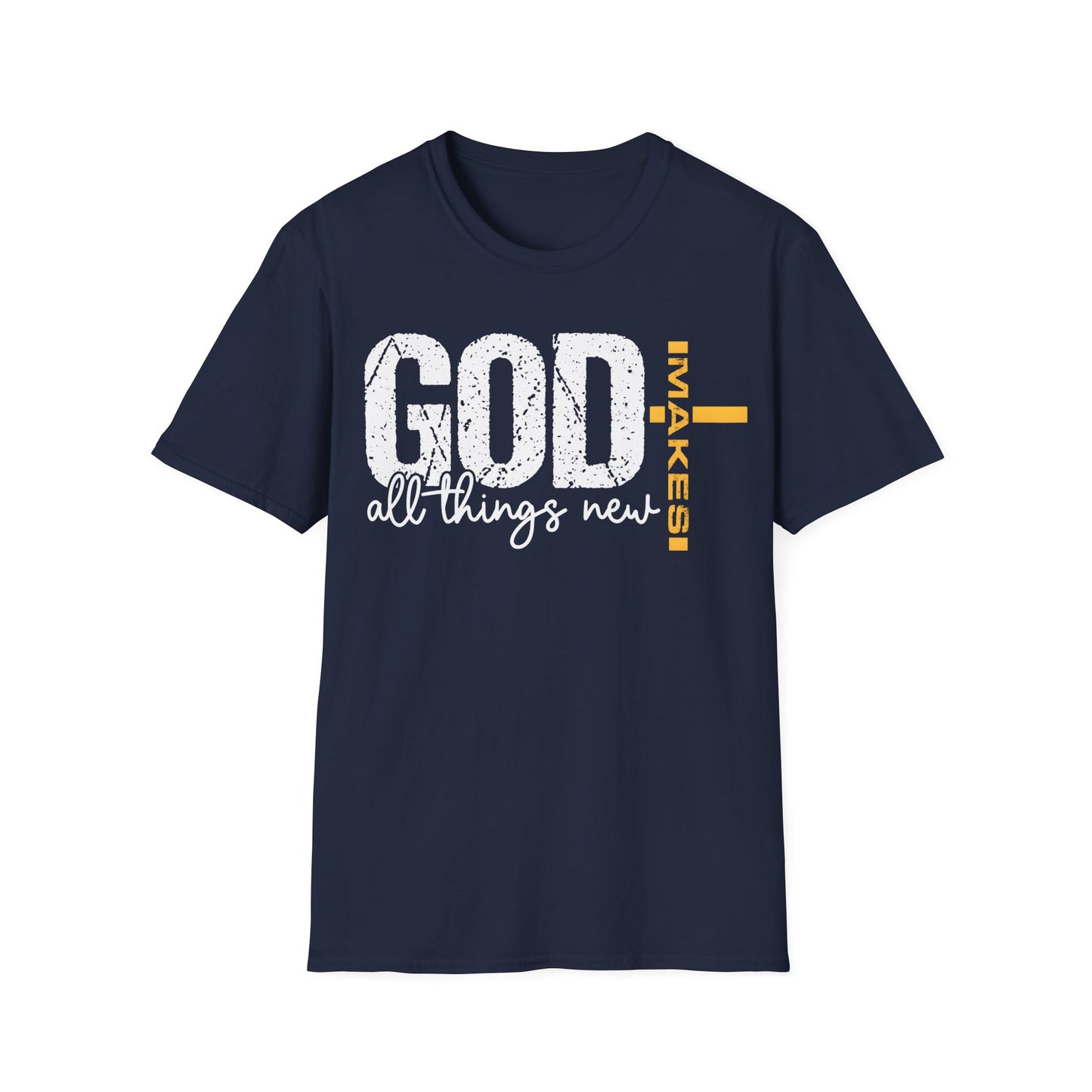 God Makes All Things New T-Shirt