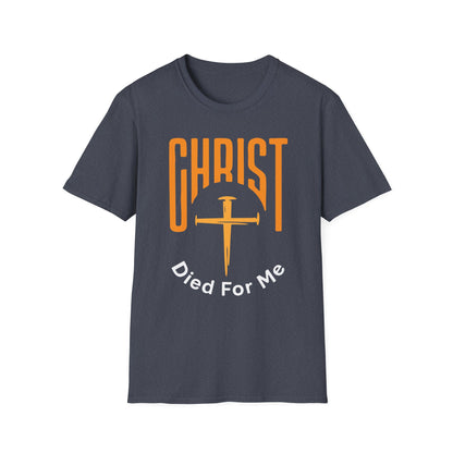 Christ Died For Me T-Shirt