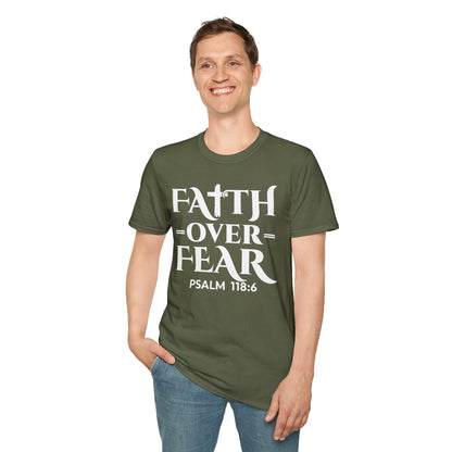 Faith Over Fear T-Shirt - Psalm 118:6 Bible Verse T-Shirt