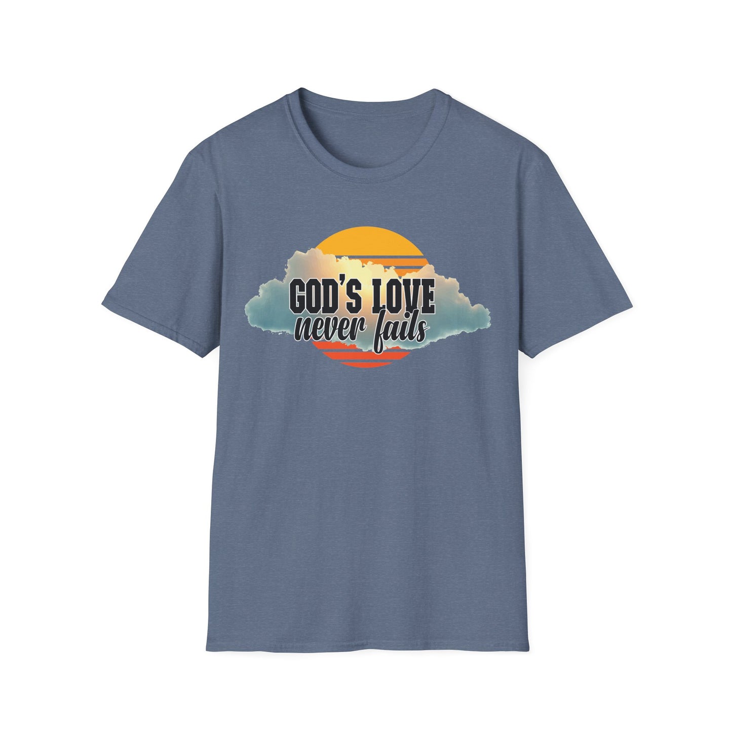 God’s Love Never Fails T-Shirt