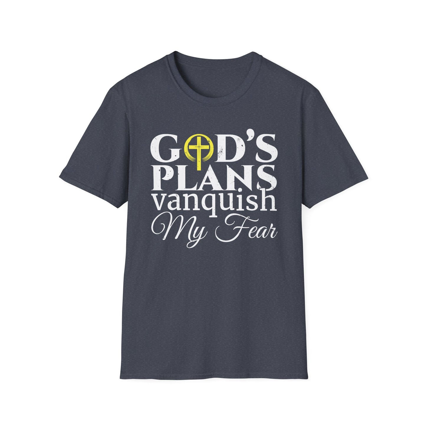 God’s Plans Vanquish My Fear T-Shirt