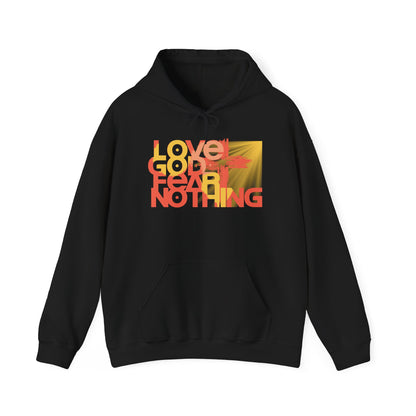 Love God Fear Nothing Christian Hoodie