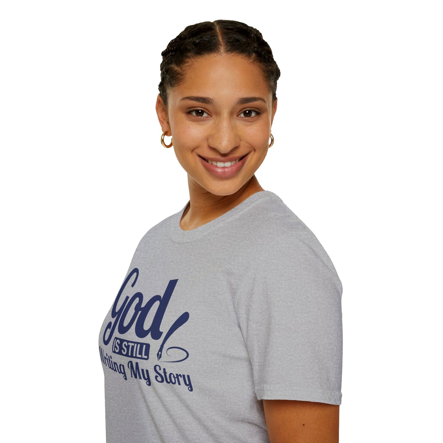 God Is Still Writing My Story T-Shirt