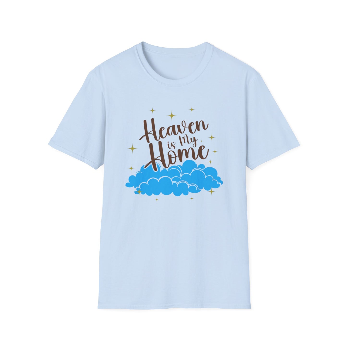 Heaven Is My Home T-Shirt