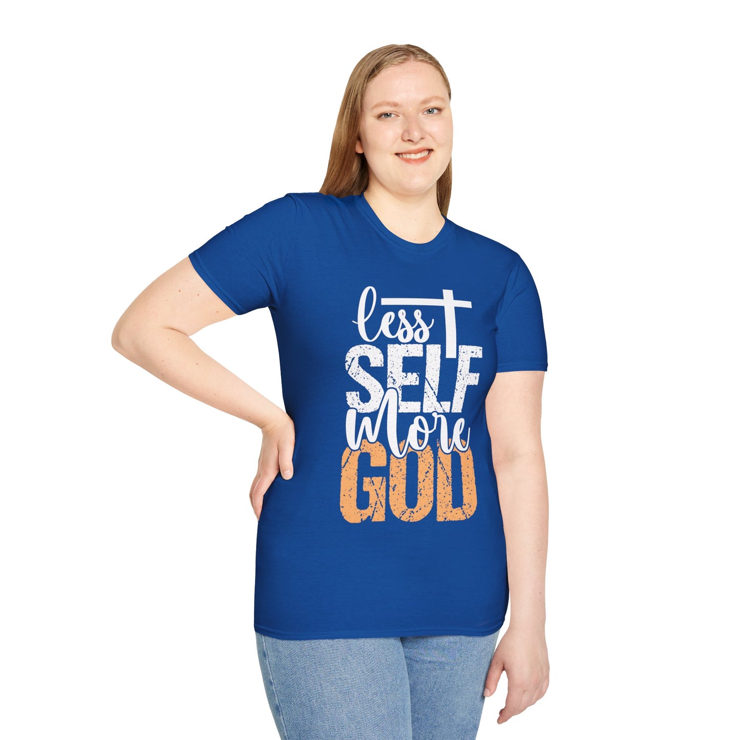 Less Self More God T-Shirt