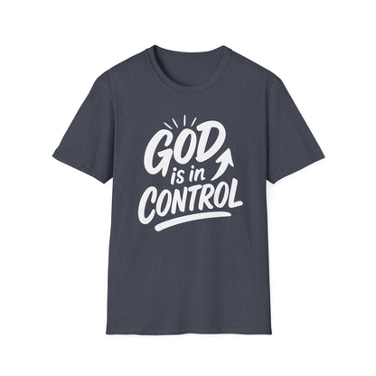 God Is In Control T-Shirt