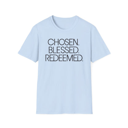 Chosen, Loved, Redeemed T-Shirt