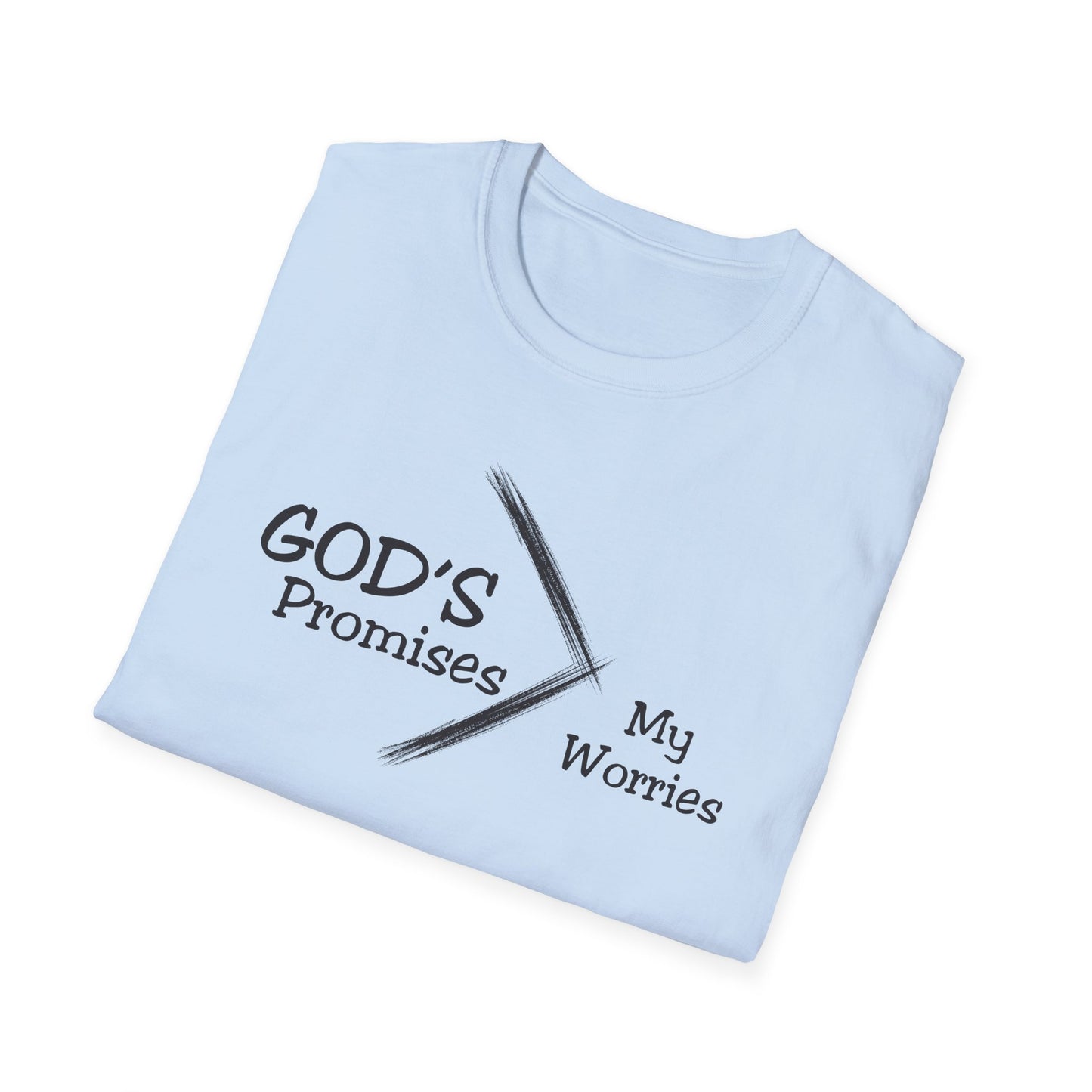 God’s Promises > My Worries T-Shirt