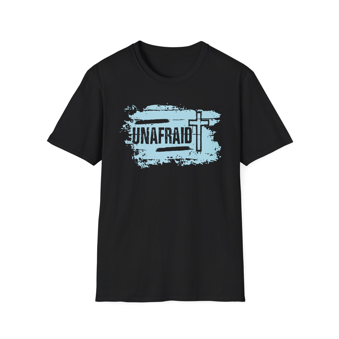 Unafraid T-Shirt