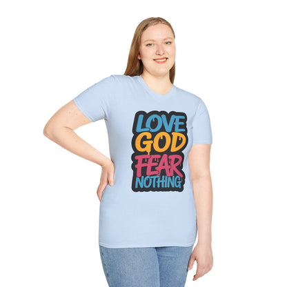 Love God Fear Nothing 90s Style T-Shirt