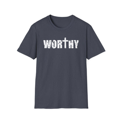 Worthy T-Shirt