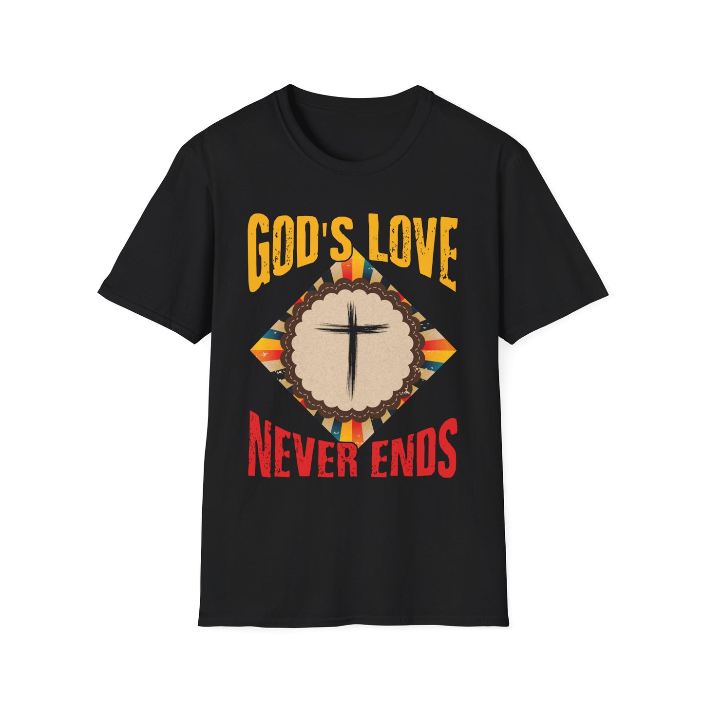 God’s Love Never Ends T-Shirt