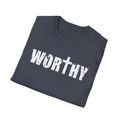 Worthy T-Shirt