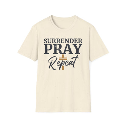 Surrender Pray Repeat T-Shirt