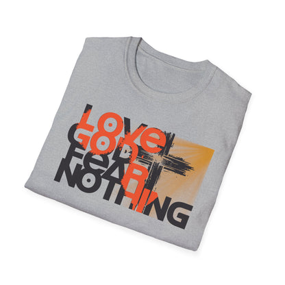 Love God Fear Nothing Cross Multi-Colors T-Shirt