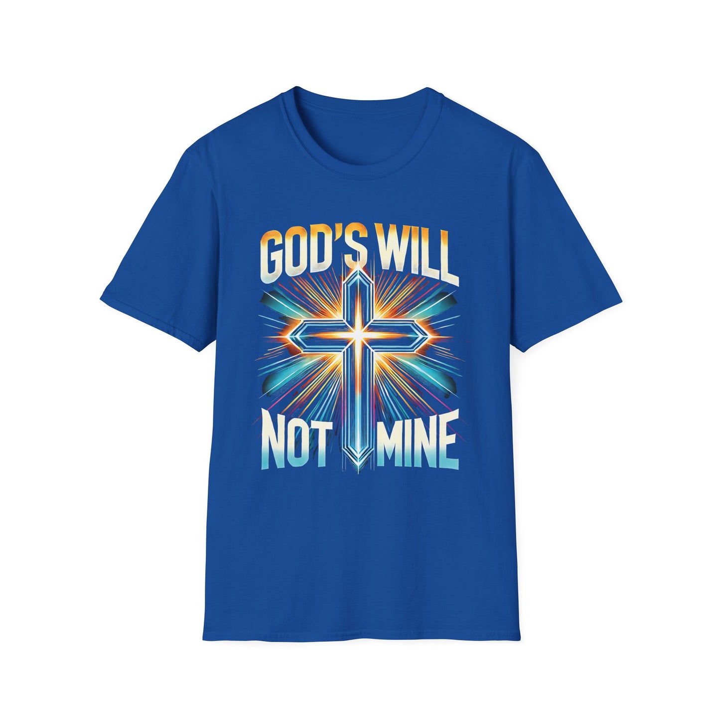 God’s Will Not Mine T-Shirt