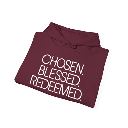 Chosen. Blessed. Redeemed. — Christian Hoodie