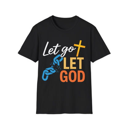 Let Go Let God Christian T-Shirt