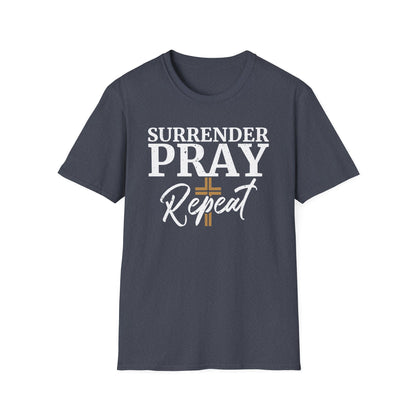 Surrender Pray Repeat T-Shirt