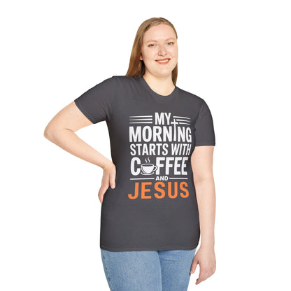 My Morning Starts With Coffee and Jesus T-Shirt