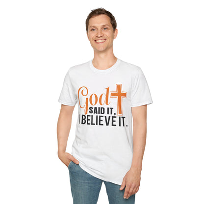 God Said It, I Believe It Christian T-Shirt