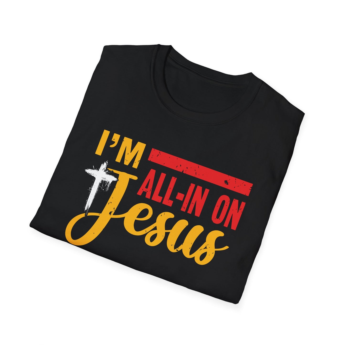 I’m All In On Jess T-Shirt