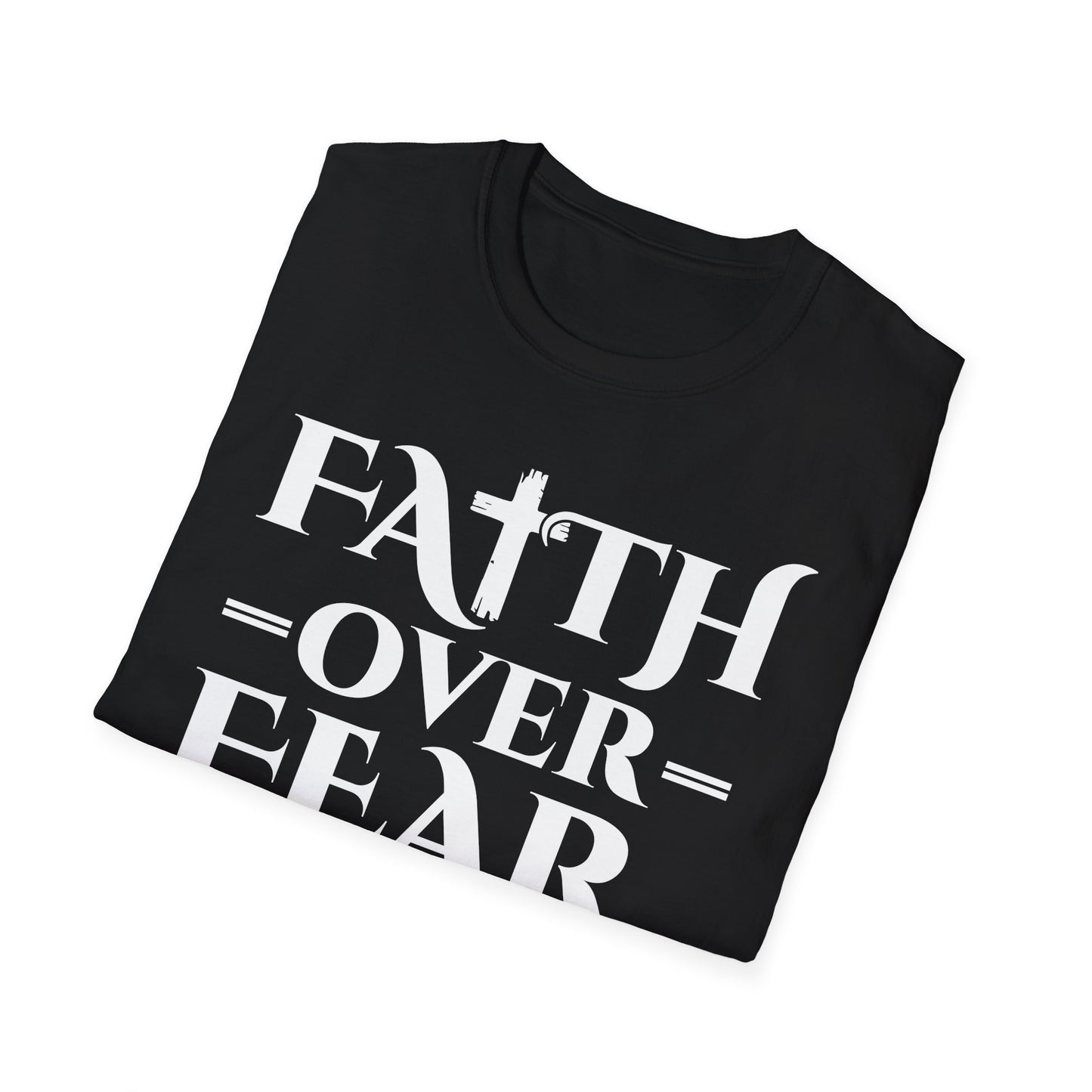 Faith Over Fear T-Shirt - Psalm 118:6 Bible Verse T-Shirt