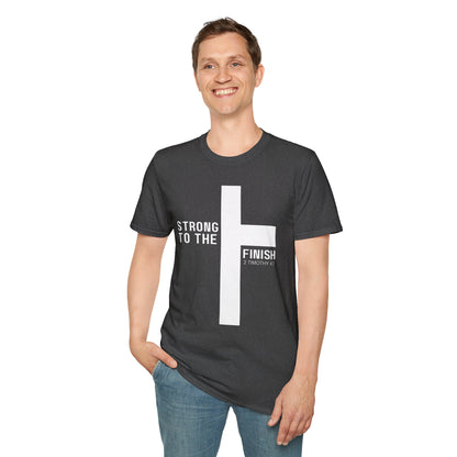 Strong to the Finish 2 Timothy 4:7 T-Shirt