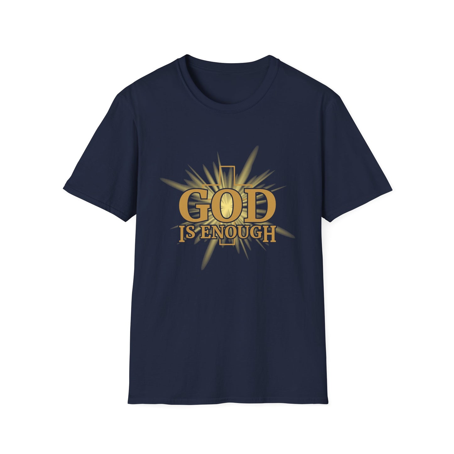 God Is Enough T-Shirt