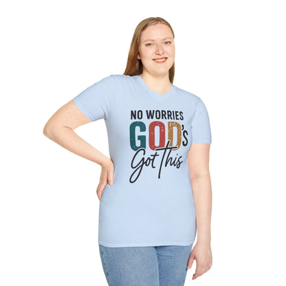 No Worries God's Got This T-Shirt