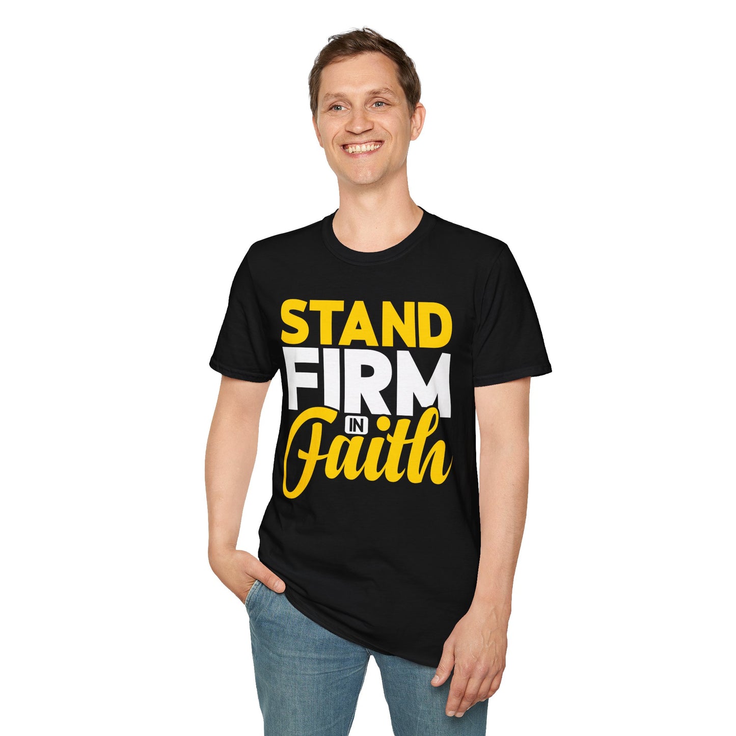 Stand Firm In Faith T-Shirt
