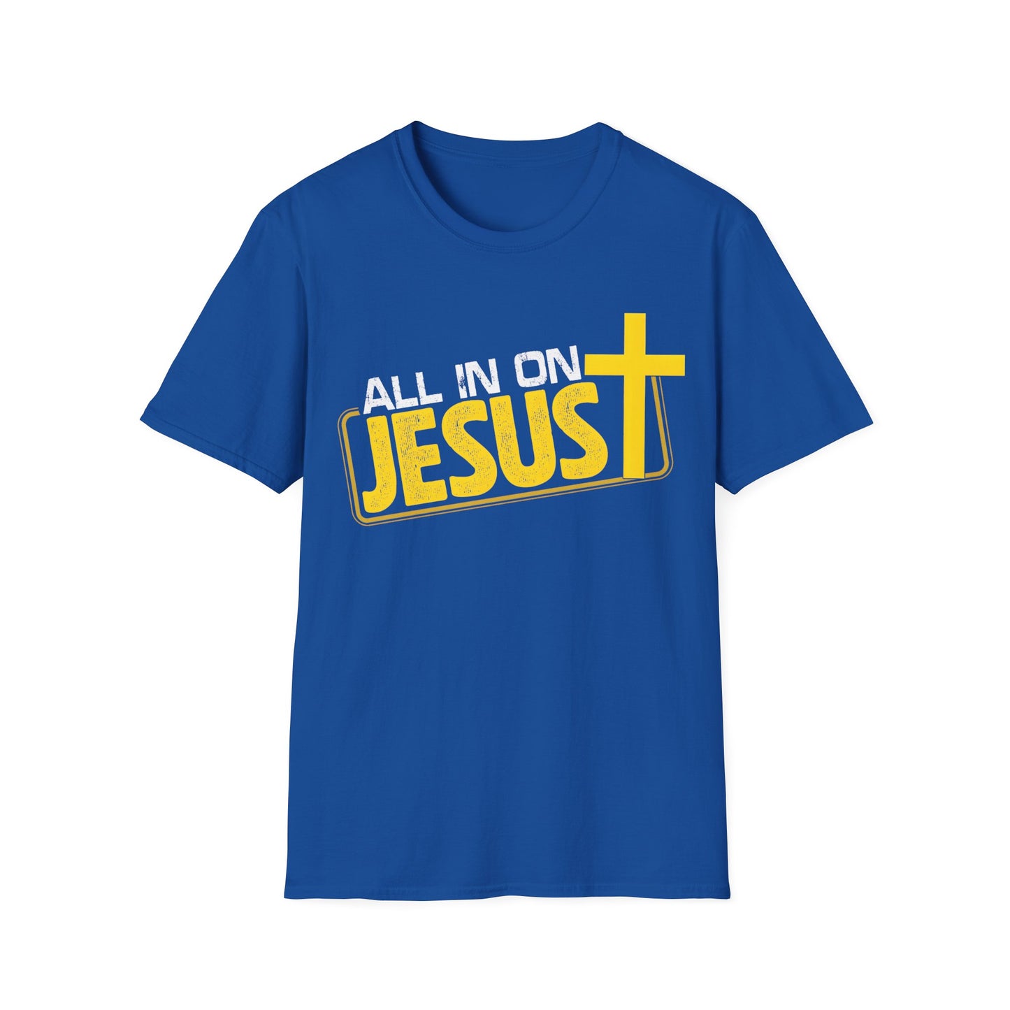All In On Jesus T-Shirt